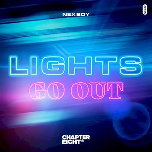 Lights Go Out (Single)