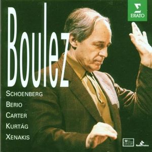 Schoenberg / Berio / Carter / Kurtág / Xenakis