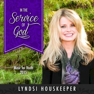 In the Service of God: Music for Youth 2015