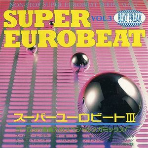 Super Eurobeat, Vol. 3 - Mega Mix Edition