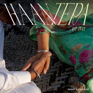 Haan Tera (Single)