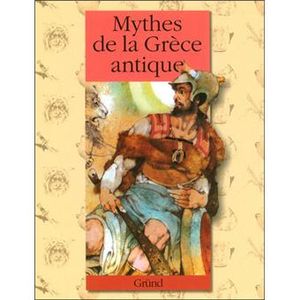 Mythes de la Grèce Antique