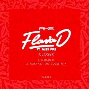 Closer (feat. Miss Fire) (Single)