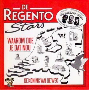 Waarom doe je dat nou / De koning van de weg (Single)