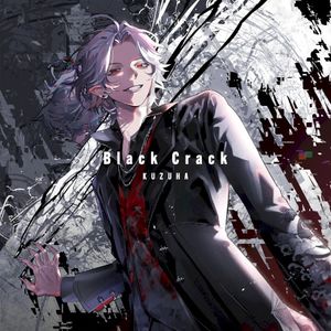 Black Crack (Single)