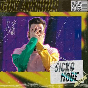 SICKO MODE (Guy Arthur remix)