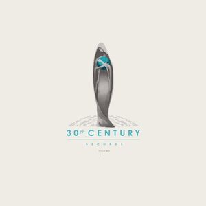 30th Century Records Compilation, Volume 1