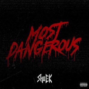 Most Dangerous (EP)