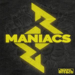 Maniacs (Single)