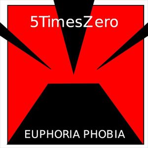 Euphoria Phobia (Single)