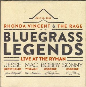 Rhonda Vincent & The Rage With Bluegrass Legends Live At The Ryman (Live)