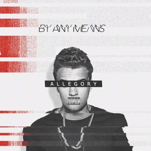 By Any Means (Single)