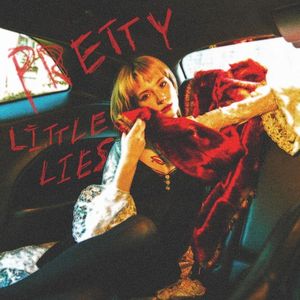 PRETTY LITTLE LIES (Single)