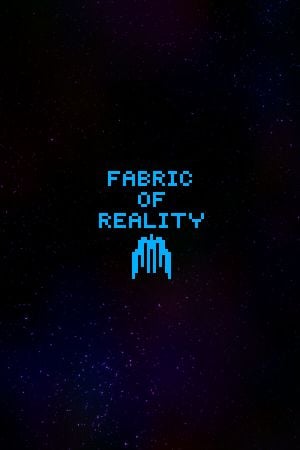 Fabric of Reality