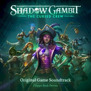 Shadow Gambit: The Cursed Crew (OST)