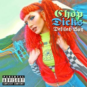 Chop Dicks (Single)