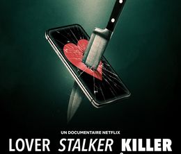 image-https://media.senscritique.com/media/000021919711/0/lover_stalker_killer_l_ex_de_l_extreme.jpg