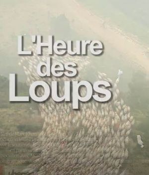 L'heure des loups