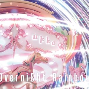 Overnight Rainbow (Single)