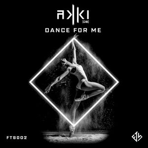 Dance for Me (Single)