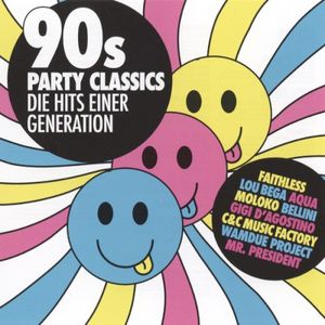 90s Party Classics - Die Hits Einer Generation