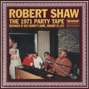 The 1971 Party Tape - Recorded At Ben Conroy's Home, January 29, 1971