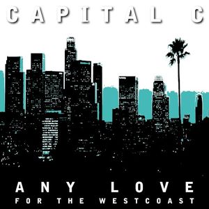 Any Love (For the Westcoast) (Single)