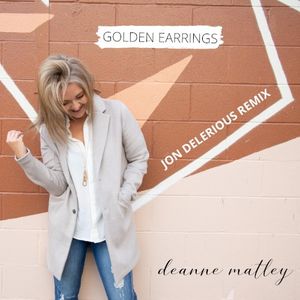 Golden Earrings (Jon Delerious Remix)