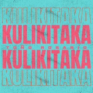 KULIKITAKA (Single)