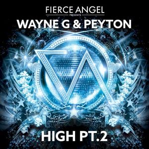 High (Wayne G & Leo Frappier Anthem mix)