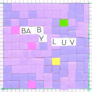 Baby Luv (Single)