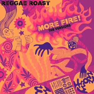 More Fire! (The Versions)