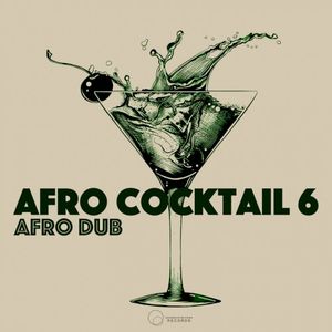 Afro Cocktail Part 6 (EP)