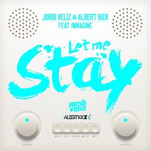 Let Me Stay (Single)