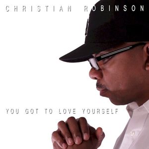 You Got to Love Yourself (Single)