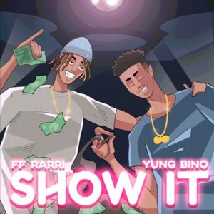 Show It (Single)