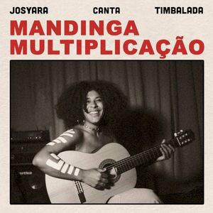 Mandinga Multiplicação - Josyara canta Timbalada (EP)