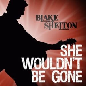 She Wouldn't Be Gone (Single)