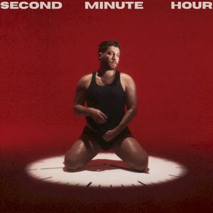 SECOND MINUTE HOUR (Single)