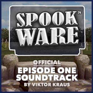 SPOOKWARE Episode 1 (OST)