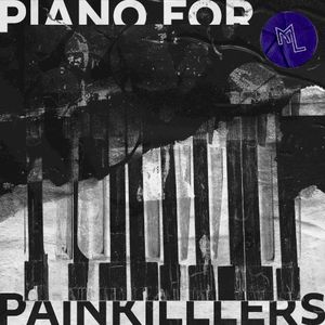 Piano for Painkillers