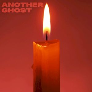 Another Ghost (Single)