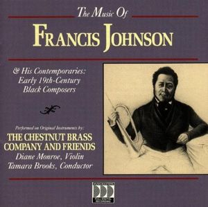 The Music of Francis Johnson