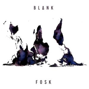Blank Fosk (EP)