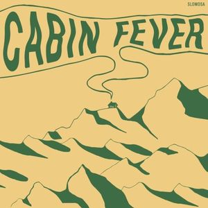 Cabin Fever (Single)