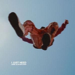 I Just Need (VIP Remix) (Single)