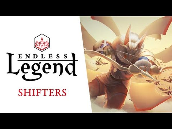 Endless Legend: Shifters