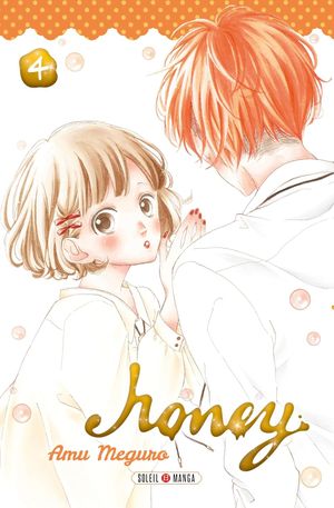 Honey, tome 4