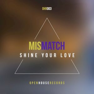 Shine Your Love (Single)