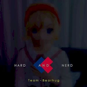 HARD AND NERD